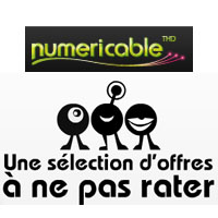 Ne ratez pas les promos de Numéricable ! 