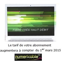 Numericable : Le prix de votre abonnement Internet augmente, résiliez sans frais !