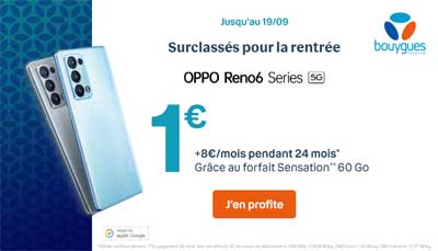 Oppo Reno6 avec un forfait sensation Bouygues Telecom