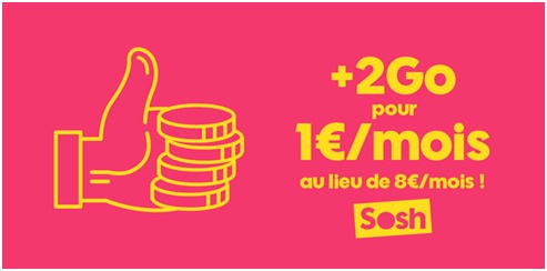Derniers jours pour booster votre forfait Sosh avec 2Go d’internet mobile à 1€ par mois à vie !