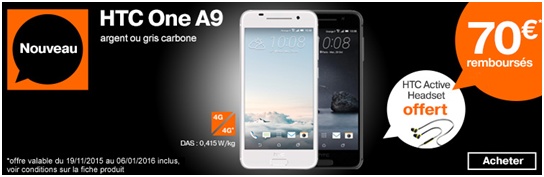 HTC One A9 : 70€ remboursés chez Orange !