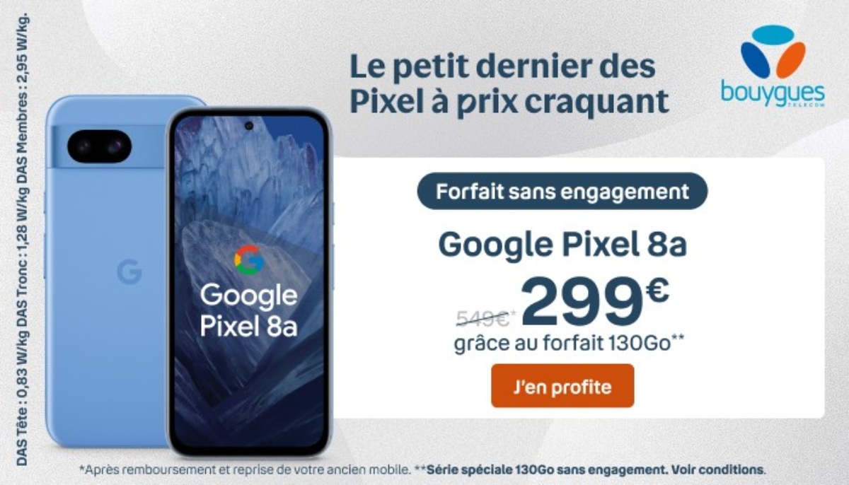Promo Google Pixel 8a + forfait 130 Go 5G Bouygues Telecom