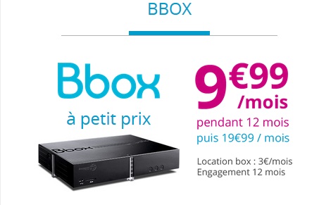 Nouveau bon plan Bouygues Telecom : la bbox à 9.99 euros par mois