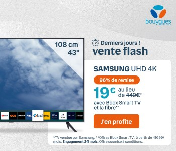 Vente flash Bbox Smart TV avec Samsung Smart TV 43" à 19 ?