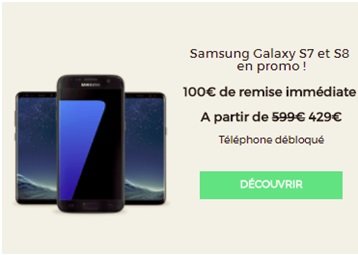 Dernières heures : 100 euros de remise sur votre Samsung Galaxy S7, S7 Edge, Galaxy S8 ou S8+