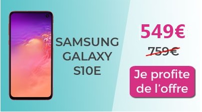 Galaxy S10e boulanger