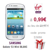 Idée cadeau de Noël : Le Galaxy S3 Mini à 0.99€ chez Virgin Mobile !