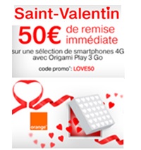 Promos spéciales Saint-Valentin : 50€ de remise sur une sélection de Smartphones 4G chez Orange !