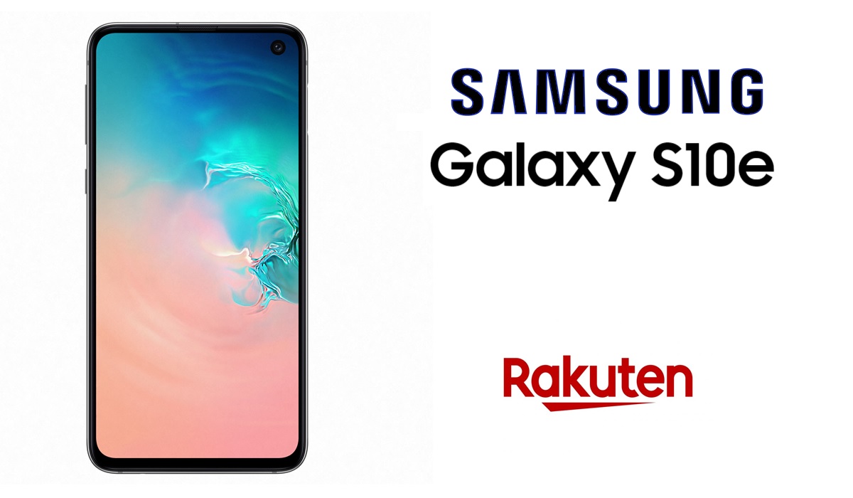 Le nouveau Samsung Galaxy S10e en promotion chez Rakuten