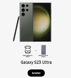 Galaxy S23 Ultra : une paire de Buds2 offerte