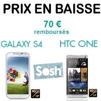 Forfait mobile Sosh : Baisse de prix sur le Samsung Galaxy S4 et HTC One !