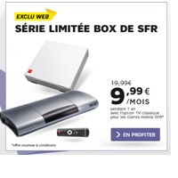 Exclu Web : La Box de SFR à 9.99€ par mois pendant 1 an