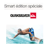 Plus que 15 jours pour profiter du forfait Smart Edition Spéciale Quiksilver