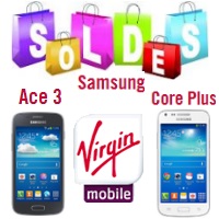 Le Samsung Galaxy Ace 3 et Samsung Core Plus en soldes chez Virgin Mobile !