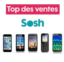 TOP 5 des ventes SOSH : iPhone 6S, Lumia 640, Core Prime VE, Orange Rise 30, Alcatel Onetouch 2035 !