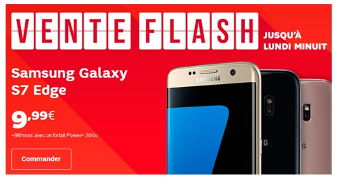 Galaxy S7 Edge et Galaxy S7 en vente flash avec un forfait SFR