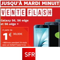 Dernières heures : Vente flash SFR, Samsung Galaxy S6, S6 Edge et S6 Edge+ en promo à partir de 1€ !