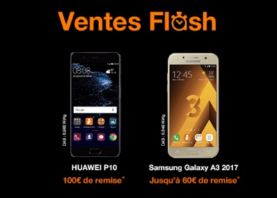 Ventes flash Orange : Galaxy A3 2017 à 269.90 euros nu,  le Huawei P10 à 1 euro avec un forfait Play