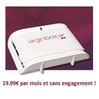 PROMO : La Virgin Box Internet, TV et Téléphone à 19.99€ par mois !