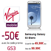Virgin Mobile : Le Galaxy S3 à 0.99€ avec un forfait mobile iDOL XL