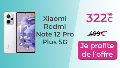 CTA xiaomi Redmi Note 12 Pro Plus 5G Cdiscount